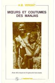  VERGIAT Antonin-Marius - Moeurs et coutumes des Mandjas