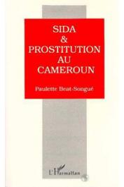  SONGUE Paulette ou BEAT-SONGUE Paulette - Sida et prostitution au Cameroun