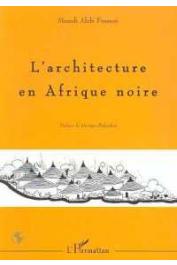  FASSASSI Masudi Alabi - L'architecture en Afrique noire: cosmoarchitecture