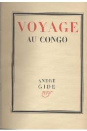  GIDE André - Voyage au Congo, suivi du retour du Tchad