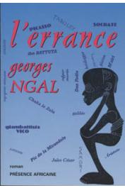  NGAL Georges - L'errance. Roman
