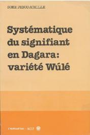  SOME Penou-Achille - Systématique du signifiant en Dagara - variété wulé