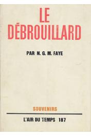  FAYE N.G.M. - Le débrouillard