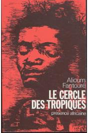  FANTOURE Mohamed Alioum - Le cercle des tropiques