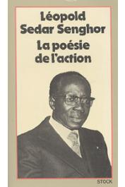  SENGHOR Léopold Sedar, AZIZA Mohamed - La poésie de l'action: conversations avec Mohamed Aziza