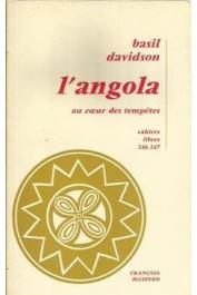 DAVIDSON Basil - L'Angola au cœur des tempêtes