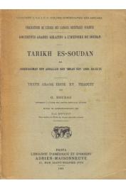  Abderrahman Ben Abdallah Ben 'Imran Ben 'Amir Es-Sa'di - Tarikh Es-Soudan. Reproduction photographique de l'édition originale de 1898-1900