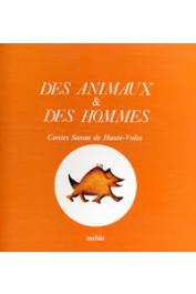  PLATIEL Suzanne ou PLATIEL Suzy - Des Animaux & des hommes: contes Sanan de Haute-Volta. 2