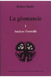  JAULIN Robert - La géomancie: analyse formelle - 2eme édition