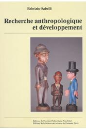  SABELLI Fabrizio - Recherche anthropologique et développement: éléments pour une méthode