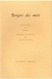  SEYDOU Christiane, (éditeur) - Bergers des mots. Poésie peule du Mâssina