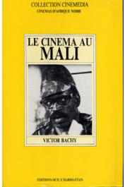  BACHY Victor - Le cinéma du Mali