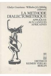  GUARISMA Gladys, MOHLIG Wilhelm J. G., (éditeurs) - La méthode dialectométrique appliquée aux langues africaines