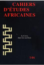  Cahiers d'études africaines - 146 - La Corne dans tous ses états
