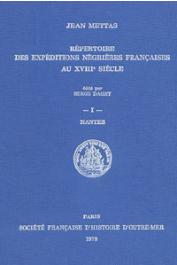  METTAS Jean, DAGET Serge, DAGET Michèle - Répertoire des expéditions négrières françaises au XVIIIe Siècle - I -  Nantes