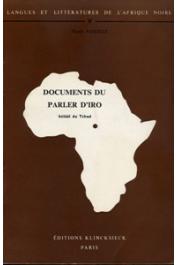 PAIRAULT Claude - Documents du parler d'Iro: Kulaal du Tchad