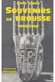  SIMON Marc - Souvenirs de brousse. 1905-1918. Dahomey - Côte d'Ivoire