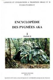  THOMAS Jacqueline M.C., BAHUCHET Serge, (éditeurs) - Encyclopédie des pygmées Aka - Livre I. Les pygmées Aka, fasc. 4: La langue