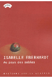  EBERHARDT Isabelle - Au pays des sables