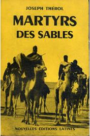  THEROL Joseph - Martyrs des sables