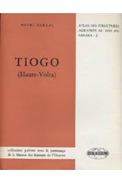  BARRAL Henri - Tiogo: étude géographique d'un terroir léla, Haute-Volta