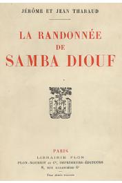  THARAUD Jerôme et Jean - La randonnée de Samba Diouf (exemplaire de l'édition originale)