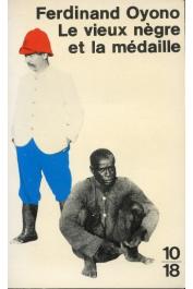  OYONO Ferdinand - Le vieux nègre et la médaille