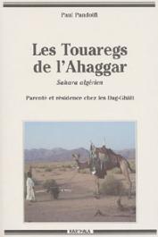  PANDOLFI Paul - Les Touaregs de l'Ahaggar (Sahara algérien). Parenté et résidence chez les Dag-Ghâli