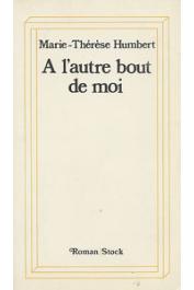  HUMBERT Marie-Thérèse - A l'autre bout de moi