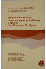  ADJANOHOUN Edouard J., AKE ASSI L., et alia - Contribution aux études ethnobotaniques et floristiques à Maurice (îles Maurice et Rodrigues)