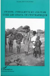  ROULON-DOKO Paulette - Chasse, cueillette et culture chez les Gbaya de Centrafrique