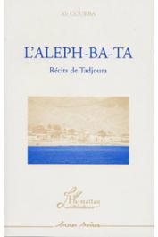  COUBBA Ali - L'aleph-ba-ta: récits de Tadjoura