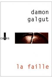  GALGUT Damon - La faille