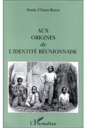  CHANE-KUNE Sonia - Aux origines de l'identité réunionnaise