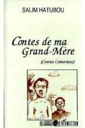  HATUBOU Salim - Contes de ma grand-mère: contes comoriens