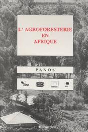  KERKHOF Paul, PANOS - L'agroforesterie en Afrique
