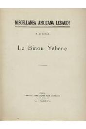  GANAY Solange de - Le Binou Yébéné