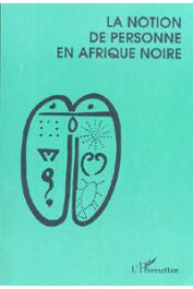  DIETERLEN Germaine, (éditeur) - La notion de personne en Afrique noire