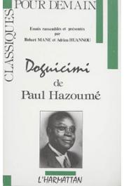  MANE Robert, HUANNOU Adrien, (éditeurs) - Doguicimi de Paul Hazoumé
