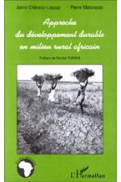  CHENEAU-LOQUAY Annie, MATARASSO Pierre - Approche du développement durable en milieu rural africain. Les régions côtières de Guinée, Guinée-Bissau et Casamance