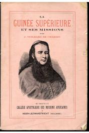  TEILHARD DE CHARDIN J. - La Guinée supérieure et ses missions