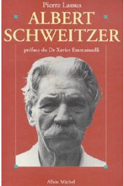  LASSUS Pierre - Albert Schweitzer: 1875-1965