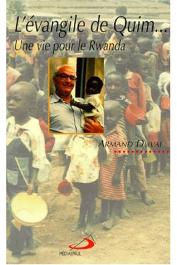  DUVAL Armand (Père)- L'évangile de Quim: une vie pour le Rwanda