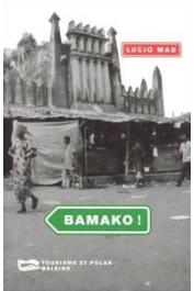  MAD Lucio - Bamako