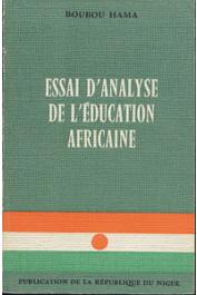  BOUBOU HAMA - Essai d'analyse de l'éducation africaine
