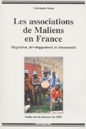  DAUM Christophe - Les associations de Maliens en France. Migration, développement et citoyenneté