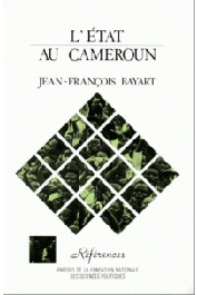  BAYART Jean-François - L'Etat au Cameroun