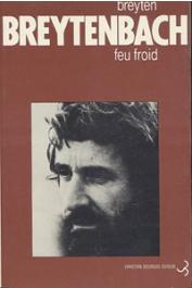  BREYTENBACH Breyten - Feu froid