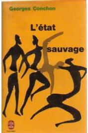  CONCHON Georges - L'état sauvage