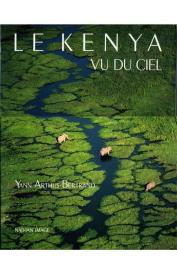  ARTHUS-BERTRAND Anne, ARTHUS-BERTRAND Yann - Le Kenya vu du ciel (Edition Nathan)